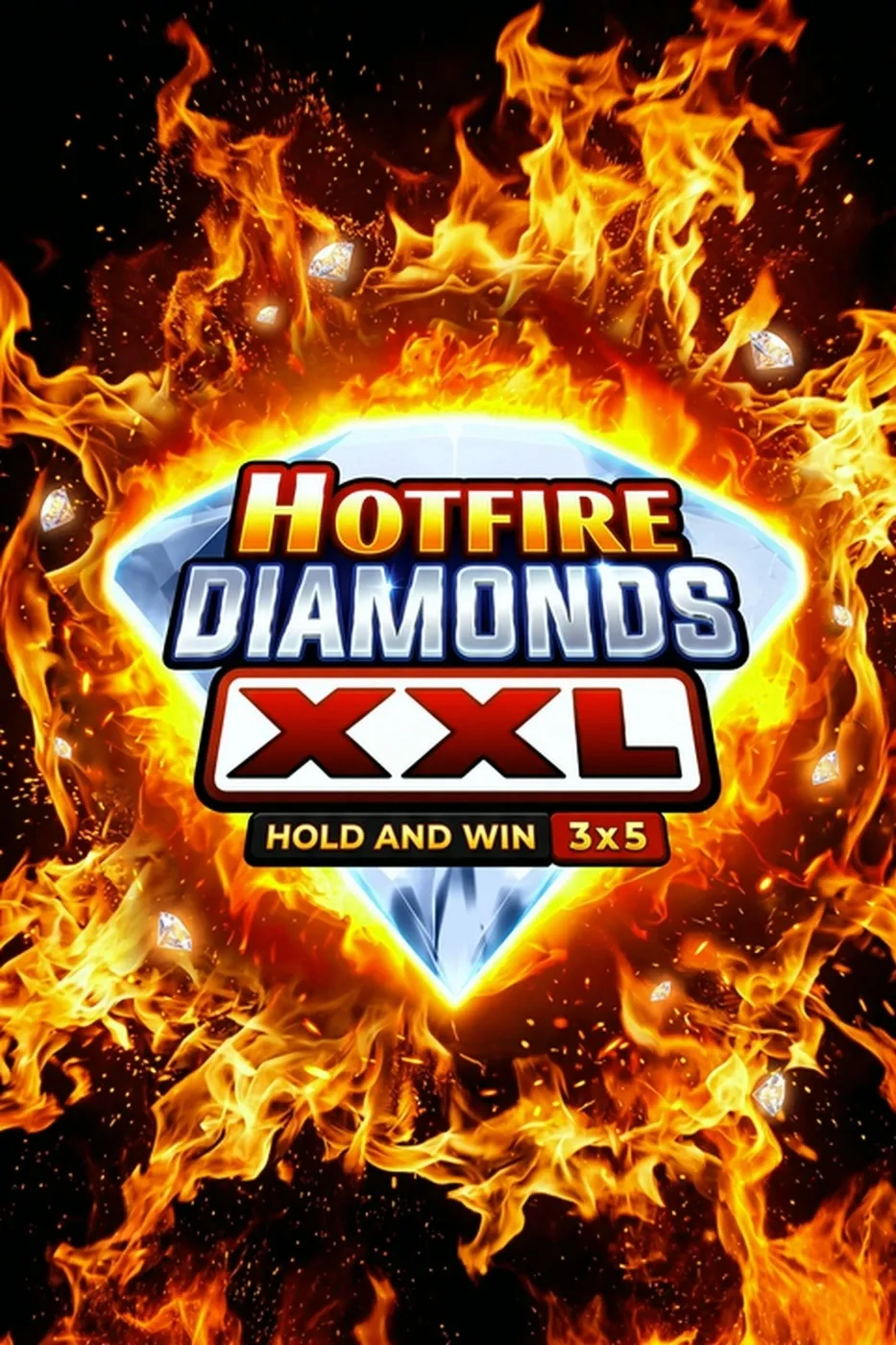 Hotfire diamonds xxl hold and win 3x5